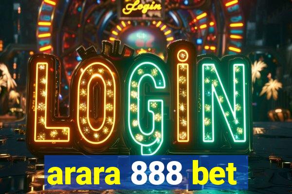 arara 888 bet